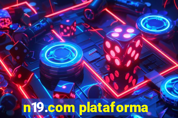 n19.com plataforma